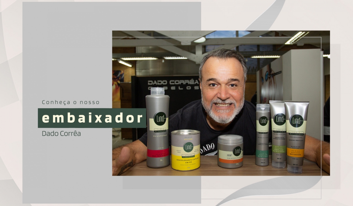 Dado Corrêa – Embaixador da Lind